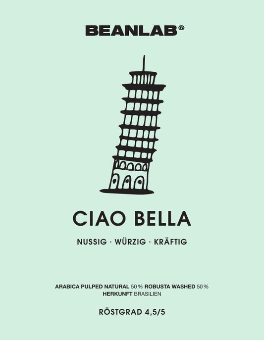 CIAO BELLA